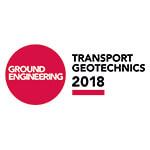 Ground Engineering Transport Geotechnics 2018