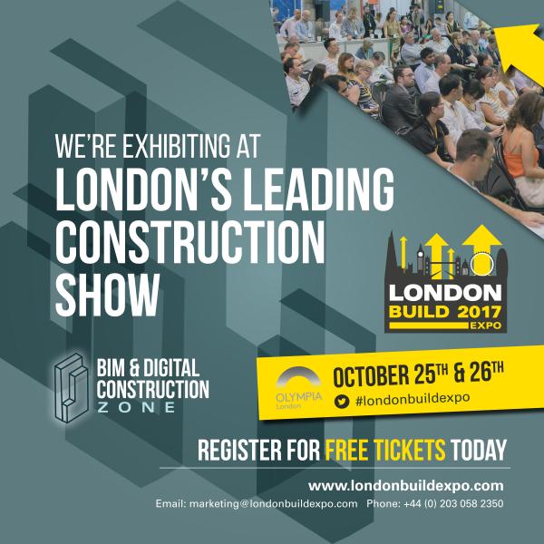 London Build Expo on the 25th - 26th October.