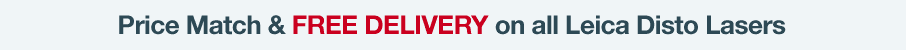 Price Match and FREE Delivery on all Leica Disto Lasers